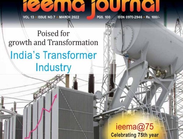 Challenges in Terminal Arrangements of Multiple Winding Inverter Duty Transformer for Solar PV Plants by Rajesh Joshi in IEEMA Journal Mar 2022