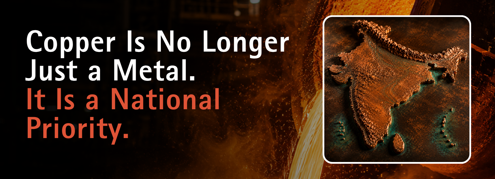 Copper Is No Longer Just a Metal. It Is a National Priority.